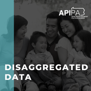Grayscale photo of an Asian family. light blue stripe. Text on graphic "Disaggregated Data"